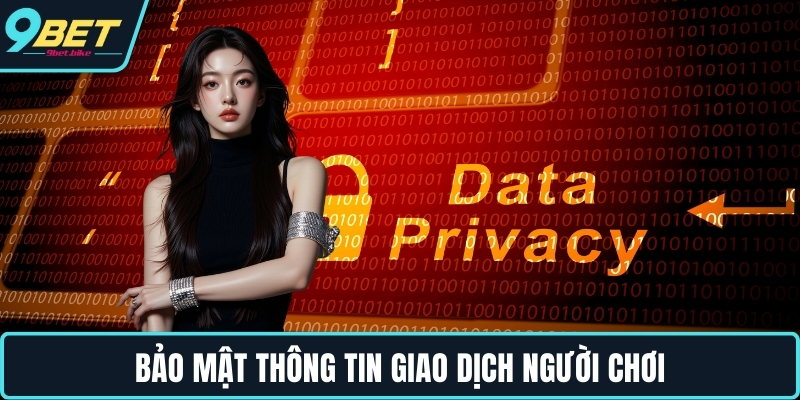 Bảo mật thông tin giao dịch người chơi
