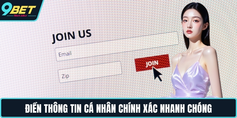 Điền thông tin cá nhân chính xác nhanh chóng Điền thông tin cá nhân chính xác nhanh chóng